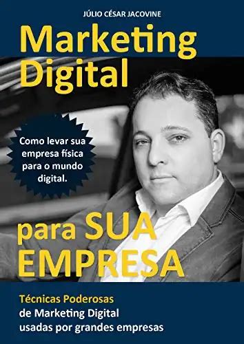 Marketing Digital Para Sua Empresa Como levar sua empresa física para