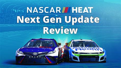 NASCAR HEAT 5 2022 Next Gen Update Review YouTube