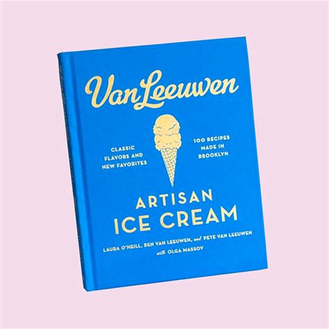 Van Leeuwen Cookbook | Van Leeuwen Ice Cream