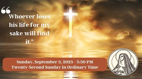 Sunday Mass Twenty Second Sunday In Ordinary Time A September 3