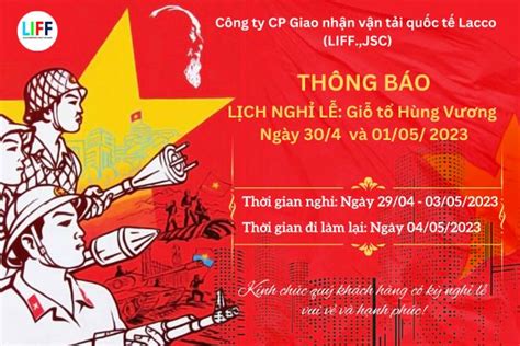 Thông báo lịch nghỉ Lễ Giỗ tổ Hùng Vương nghỉ Lễ 30 4 và 1 5