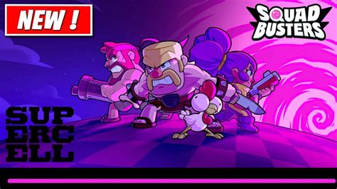 Le Nouveau Jeu Supercell Squad Busters Youtube