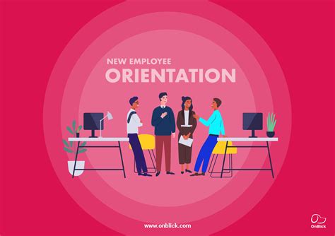 New Employee Orientation: The need for an Effective Orientation Program 