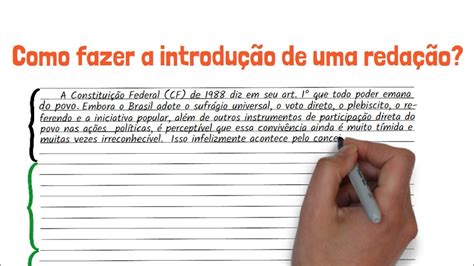 Como Fazer Uma Introdução De Redação Exemplos Guia Completo Para