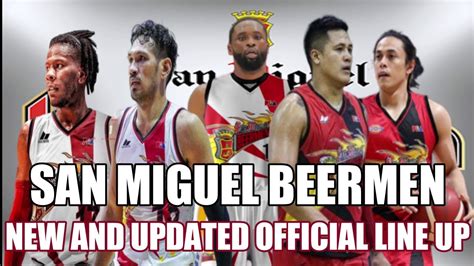 NEW AND UPDATED LINE UP OF SAN MIGUEL BEERMEN FOR THE 48TH SEASON