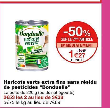 Promo Haricots Verts Extra Fins Sans R Sidu De Pesticides Bonduelle