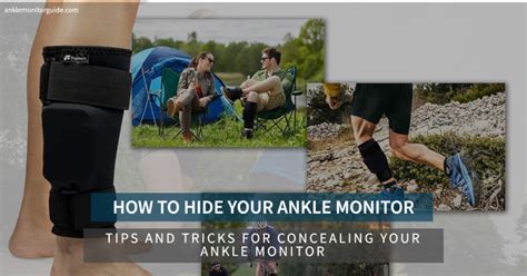 How To Hide An Ankle Monitor? - Ankle Monitor Guide