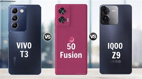 Vivo T3 5g Vs Moto Edge 50 Fusion Vs Iqoo Z9 Pro 5g Full Specs