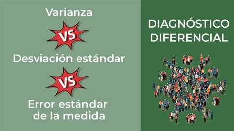 Diagn Stico Diferencial Varianza Vs Desviaci N Est Ndar Vs Error