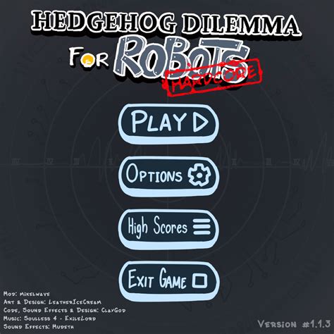 Hedgehog Dilemma For Robots HARDCORE By MGZone
