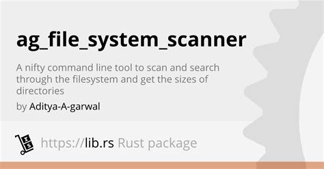 Agfilesystemscanner Command Line Utility In Rust Lib Rs