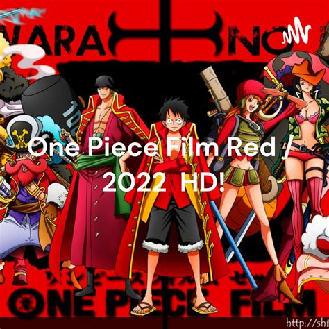 Season One Piece Film Red