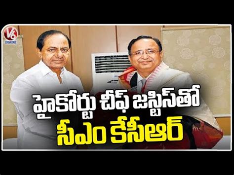 Cm Kcr Meets Telangana High Court Chief Justice Alok Aradhe