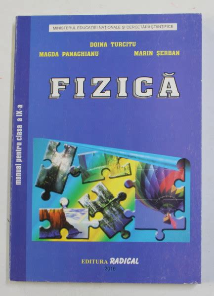 FIZICA MANUAL PENTRU CLASA A IX A De DOINA TURCITU MARIN SERBAN