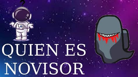 Historia De NOVISOR YouTube