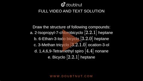 Draw The Structure Of Following Compounds A 2 Isopropyl 7