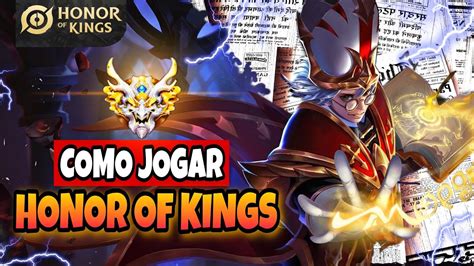 Como Jogar Honor Of Kings Fun O De Cada Lane Top Mid Jungle