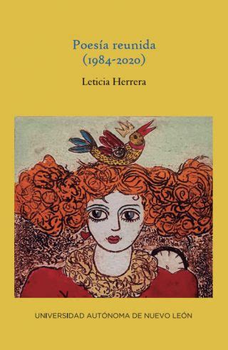 Leticia Herrera Poesía reunida 1984 2020 Editorial Universitaria UANL