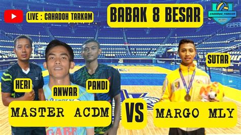 BABAK 8 BESAR ANWAR PANDI HERI CS VS SUTAR CS YouTube