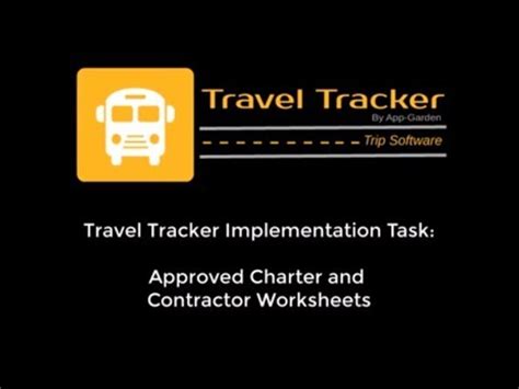 Travel Tracker Implementation Task Approved Charters And Contractors