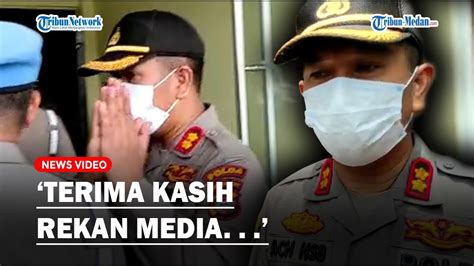 Akbp Achiruddin Hasibuan Berkali Kali Ucapkan Terima Kasih Saat Keluar