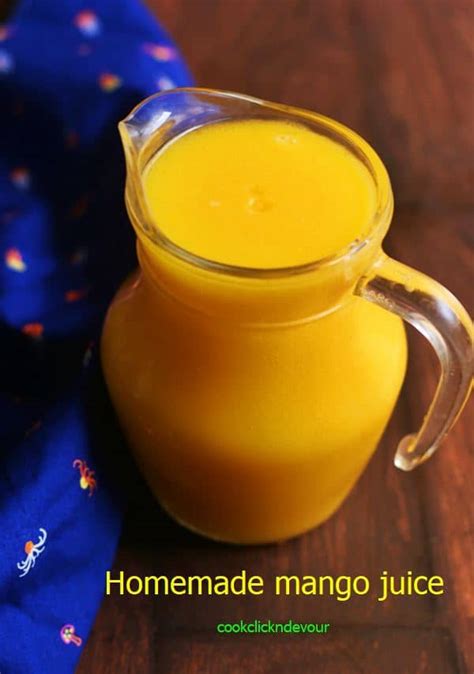 Mango Juice With Fresh Fruit | Cook Click N Devour!!!