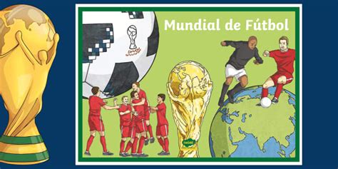 Recursos Y Actividades Para Seguir La Copa Del Mundo En La Escuela O El