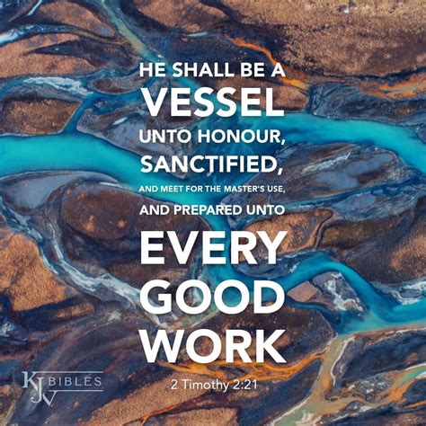 He Shall Be A Vessel Unto Honour Sanctified And Meet For The Master