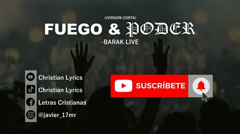 Barak Fuego Y Poder Video Oficial Con Letra Youtube Music