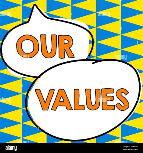 Sign Displaying Our Values Word For List Of Morals Companies Or