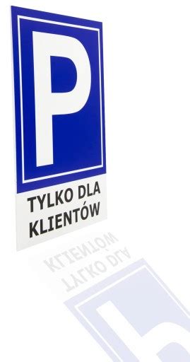 DUŻA TABLICZKA PARKING PRYWATNY DLA KLIENTÓW PCV 30x40cm TABLICA ZNAK