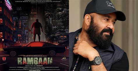 Mohanlal Unveils New Poster Of His Upcoming Film Rambaan Onmanorama