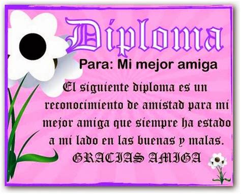 Frases Imagenes Diploma Para Mi Mejor Amiga