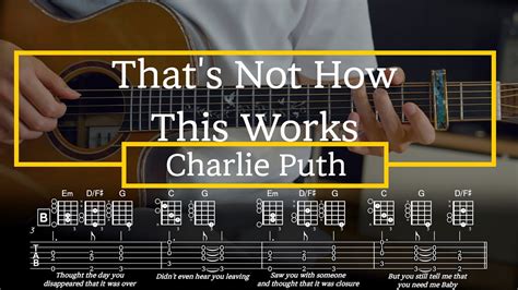 Charlie Puth Thats Not How This Works Guitar Chords Tab