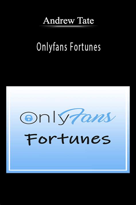 Andrew Tate - Onlyfans Fortunes