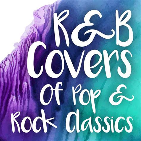 R B Covers Of Pop Rock Classics Compilation By Various Artists