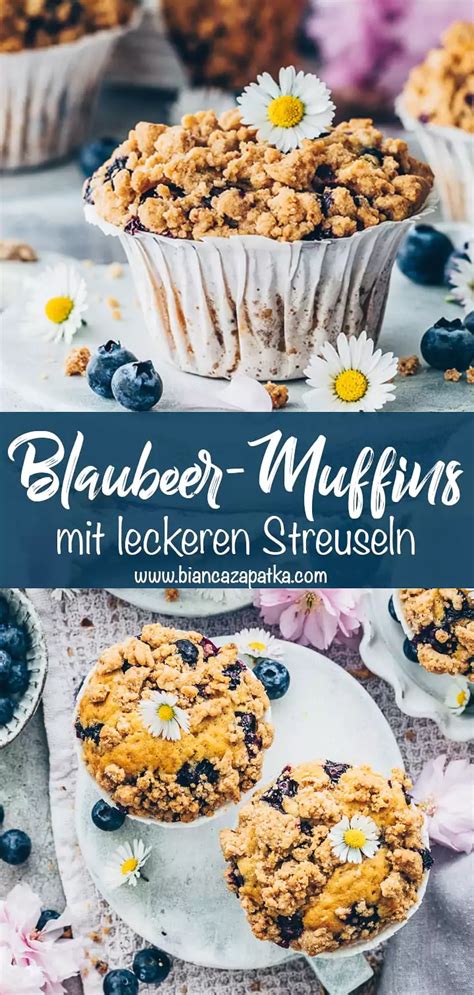 Blaubeer Muffins Mit Streuseln Vegan Einfach Bianca Zapatka Rezepte