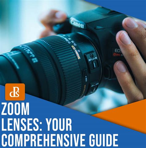 Zoom Lenses Your Comprehensive Guide