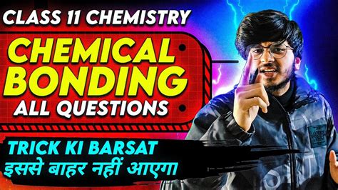 Important Questions Chemical Bonding Class 11th Chemistry Chemical Bonding Class 11th Chemistry