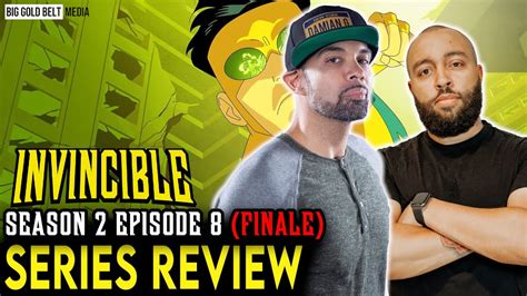 Invincible Season Episode Recap Review I Thought You Were