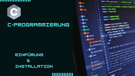 C Programmieren lernen Deutsch Einführung und Installation YouTube