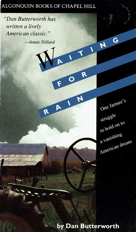 Waiting For Rain A Farmers Story By Dan Butterworth Goodreads