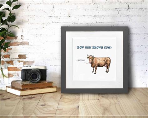 How Now Brown Cow Brown Cow Print Cow Wall Art Cow - Etsy