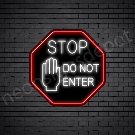 Stop Do Not Enter V2 Neon Sign - Neon Signs Depot