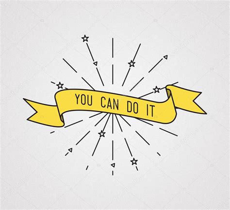 You Can Do It Motivational