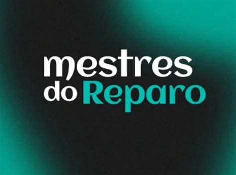 Mestres Do Reparo 2 0 Funciona Ou Decepciona