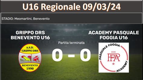 U Regionale Grippo Drs Benevento Vs Pasquale Foggia