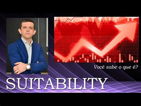 Suitability O Que É - Você sabe o que é SUITABILITY? - YouTube