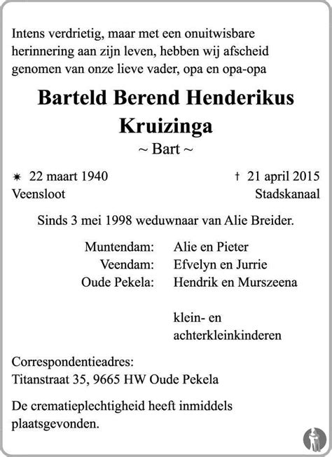 Barteld Berend Henderikus Kruizinga Te Stadskanaal Is Overleden Oozo Nl