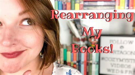 Rearranging My Books YouTube